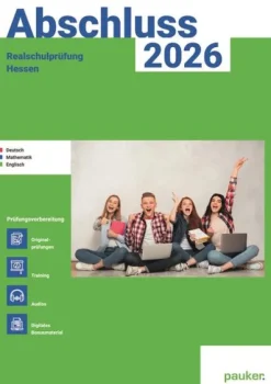 Abschluss 2026 - Realschule Hessen - Aufgabenband - Originalprüfungen mit Trainingsteil für die Fächer Deutsch, Mathematik und Englisch*hutt lernhilfen Sale