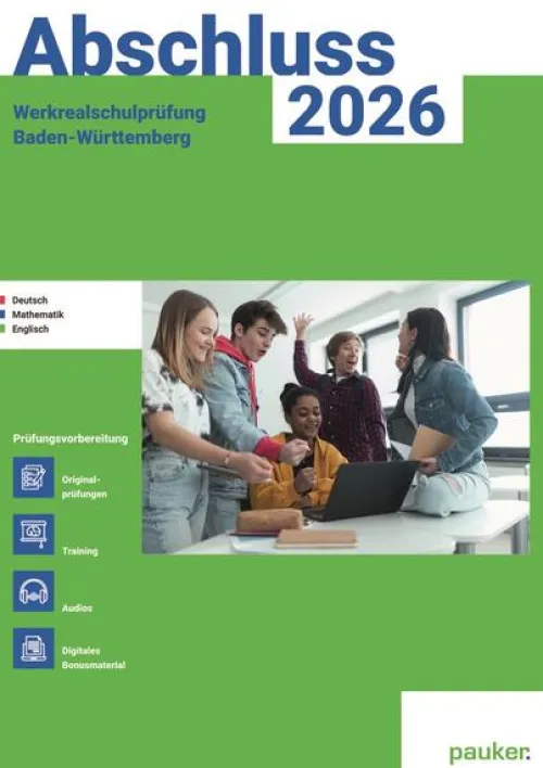 Abschluss 2026 - Werkrealschulprüfung Baden-Württemberg - Aufgabenband - Originalprüfungen mit Trainingsteil für die Fächer Deutsch, Mathematik, Englisch*hutt lernhilfen Discount