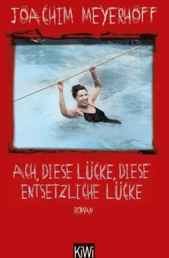Kiepenheuer & Witsch GmbH Romane & Erzählungen|Nach Ländern*Ach, diese Lücke, diese entsetzliche Lücke