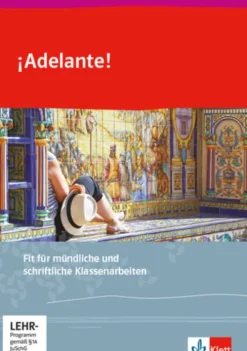 Klett Ernst /Schulbuch Nach Fächern·Erdkunde|Nach Bundesländern·Thüringen-¡Adelante!