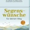 Pattloch Geschenkbuch Mut & Motivation*Affirmationskarten: Segenswünsche für deinen Weg
