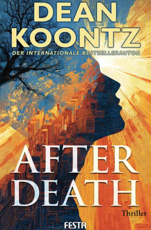 Festa Verlag Horror Gegenwart|Technothriller*After Death - Ein Thriller