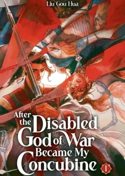 Penguin LLC US Englischprachige Manga|Manga-After the Disabled God of War Became My Concubine (Novel) Vol. 1