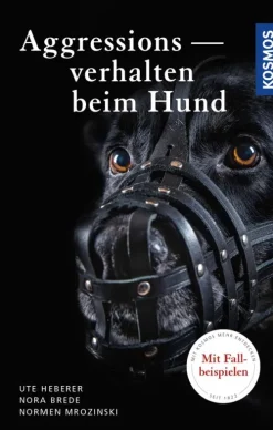 Aggressionsverhalten beim Hund*Franckh-Kosmos Clearance