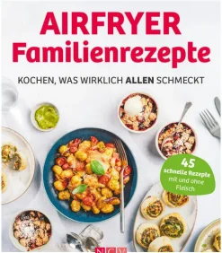 Naumann & Göbel Verlagsg. Schnelle Küche|Kochbücher Nach Zutaten*Airfryer Familienrezepte