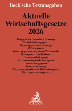 Aktuelle Wirtschaftsgesetze 2026*C.H. Beck Online