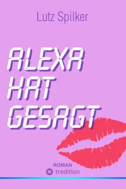 Alexa hat gesagt*tredition Hot