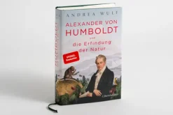 Bertelsmann Verlag Orte & Länder|Geschichte, Politik & Militär*Alexander von Humboldt und die Erfindung der Natur