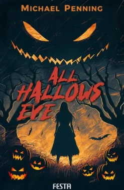 Festa Verlag Klassische Horrorgeschichten-All Hallows Eve