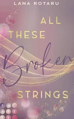 All These Broken Strings*Impress New