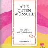 Coppenrath, Münster Glück & Wünsche-Alle guten Wünsche
