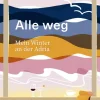 Molden Verlag Reiseberichte-Alle weg