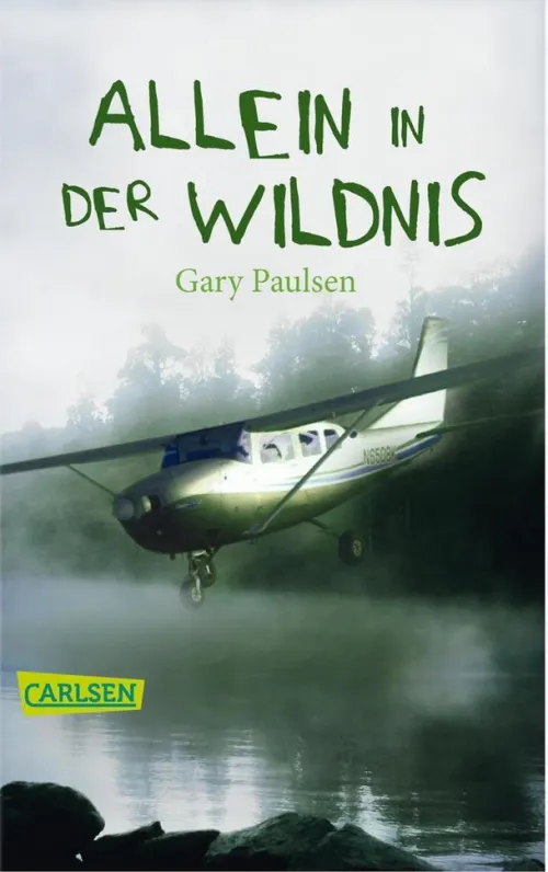Carlsen Verlag GmbH Kinder- & Jugendbücher*Allein in der Wildnis