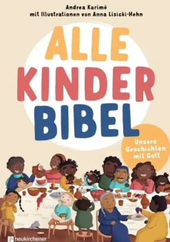 Neukirchener Verlag Religion & Philosophie|3-6 Jahre*Alle-Kinder-Bibel