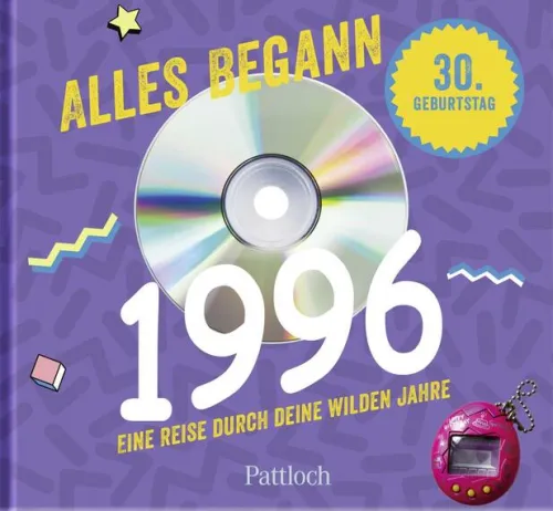 Pattloch Geschenkbuch Geburtstag*Alles begann 1996