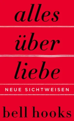 Alles über Liebe - Neue Sichtweisen*HarperCollins Hot