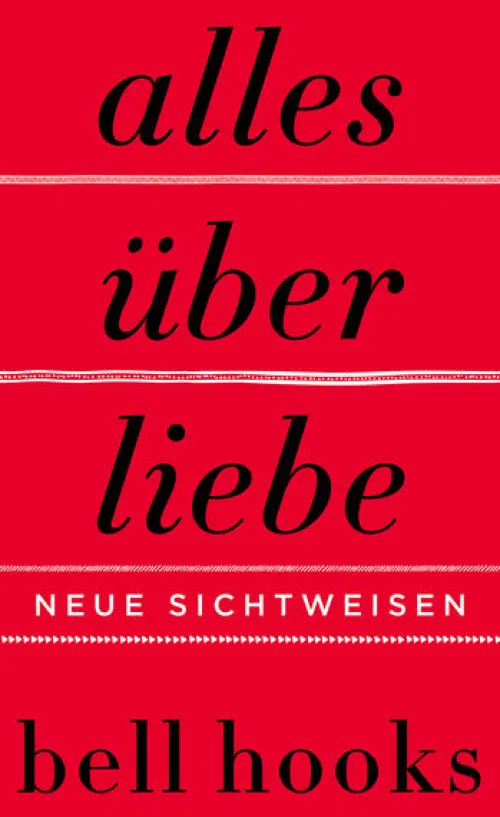 Alles über Liebe - Neue Sichtweisen*HarperCollins Hot