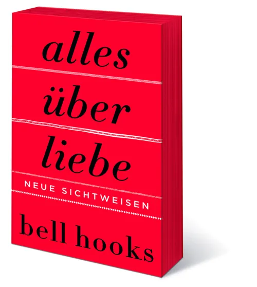 Alles über Liebe - Neue Sichtweisen*HarperCollins Hot