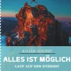 Alles ist möglich*BERGWELTEN