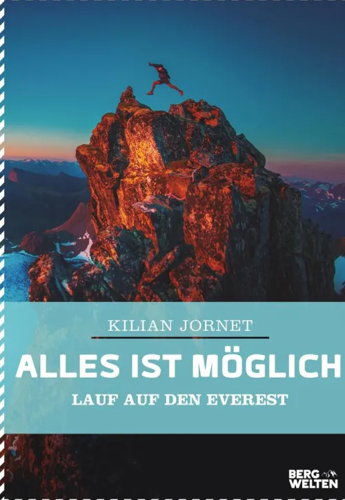 Alles ist möglich*BERGWELTEN