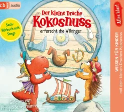 Kinder cbj audio Kinder- & Jugendbücher·Erstlesebücher-Alles klar! Der kleine Drache Kokosnuss erforscht die Wikinger