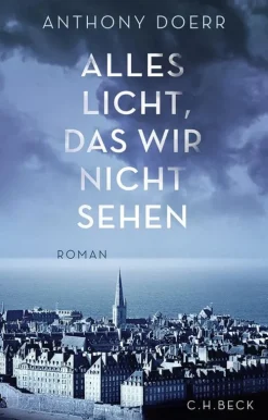 C.H. Beck Kriegs- & Militärromane-Alles Licht, das wir nicht sehen