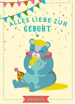 Herder, Freiburg Geburt & Taufe*Alles Liebe zur Geburt