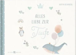 Butzon & Bercker Geburt & Taufe*Alles Liebe zur Taufe