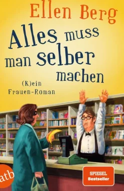 Aufbau Taschenbuch Verlag Humor*Alles muss man selber machen