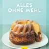 Alles ohne Mehl*Graefe und Unzer Verlag Online