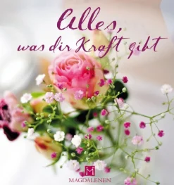 Magdalenen-Verlag GmbH Mut & Motivation-Alles, was dir Kraft gibt