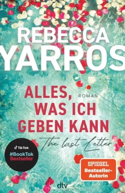 dtv Verlagsgesellschaft Nach Ländern|Liebesromane-Alles, was ich geben kann - The Last Letter