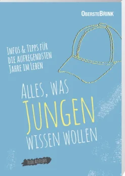 Oberstebrink Sachbücher*Alles, was Jungen wissen wollen