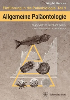Schweizerbart Sche Vlgsb. Geowissenschaft*Allgemeine Paläontologie