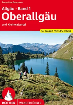 Bergverlag Rother Wandern*Allgäu Band 1 - Oberallgäu