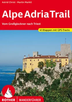 Bergverlag Rother Wandern*AlpeAdriaTrail