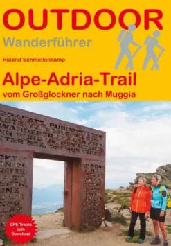 Stein, Conrad Verlag Wandern*Alpe-Adria-Trail vom Großglockner nach Muggia