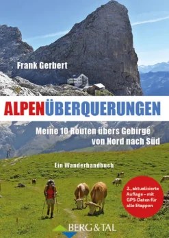 Berg & Tal Verlag Wandern-Alpenüberquerungen