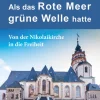 Hess Uhingen Gesamtausgaben-Als das Rote Meer grüne Welle hatte