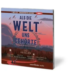 Argon Sauerländer Audio Kinder- & Jugendbücher·Romane & Erzählungen|Kinder- & Jugendbücher·Nach Alter*Als die Welt uns gehörte