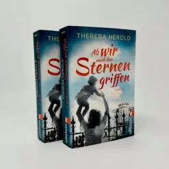 Ullstein Taschenbuchvlg. Schicksalsromane-Als wir nach den Sternen griffen