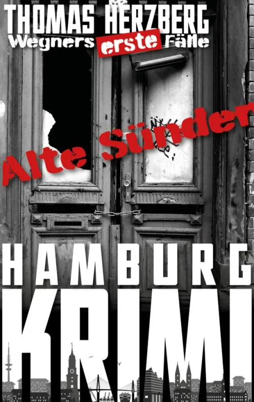 Alte Sünden (Wegners erste Fälle)*BookRix Discount