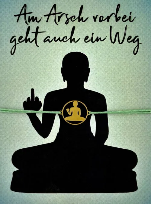 Am Arsch vorbei geht auch ein Weg - Armband*mvg Verlag Best