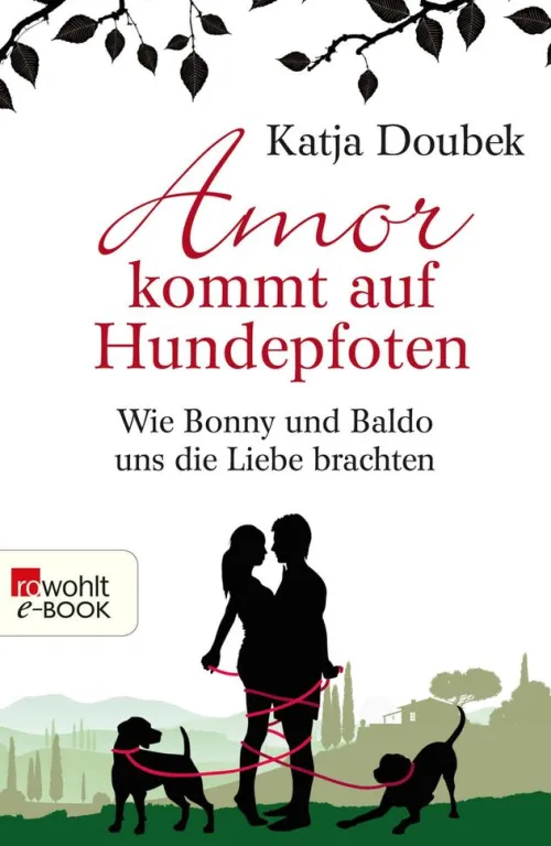 Amor kommt auf Hundepfoten*Rowohlt Verlag GmbH Sale