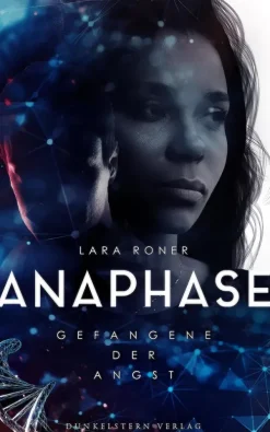 Anaphase - Gefangene der Angst*Dunkelstern Verlag Best