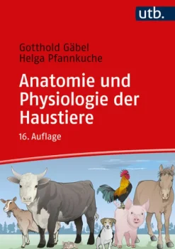 UTB GmbH Biologie*Anatomie und Physiologie der Haustiere