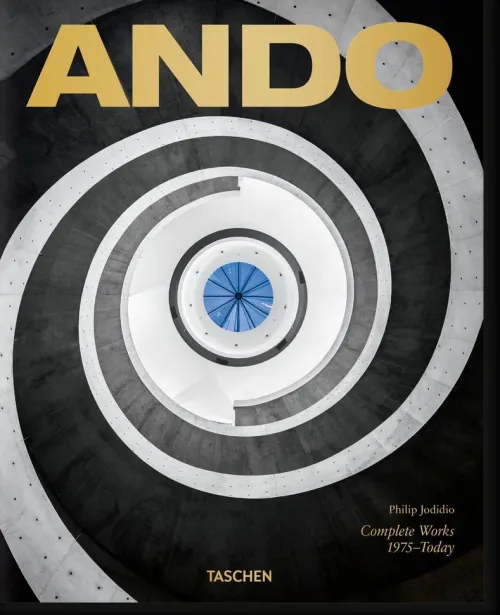 Ando. Complete Works 1975-Today. 2019 Edition*Taschen GmbH Best