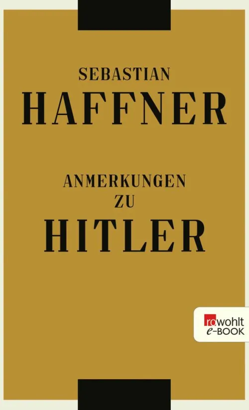 Rowohlt Verlag GmbH Geschichte-Anmerkungen zu Hitler