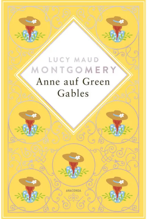 Anaconda Verlag Romane & Erzählungen*Anne auf Green Gables. Schmuckausgabe mit Silberprägung