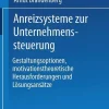 Deutscher Universitätsverlag Wirtschaft-Anreizsysteme zur Unternehmenssteuerung
